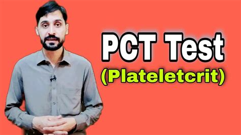 pct full form in blood test|Plateletcrit (PCT) .